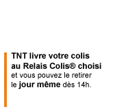 TNT livre votre colis au Relais Colis� choisi et vous pouvez le retirer le jour m�me d�s 14h.